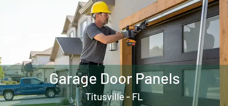  Garage Door Panels Titusville - FL