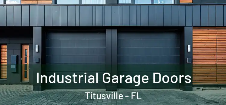  Industrial Garage Doors Titusville - FL