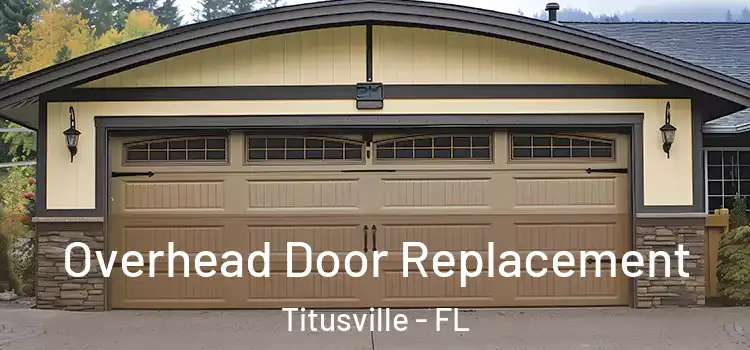  Overhead Door Replacement Titusville - FL